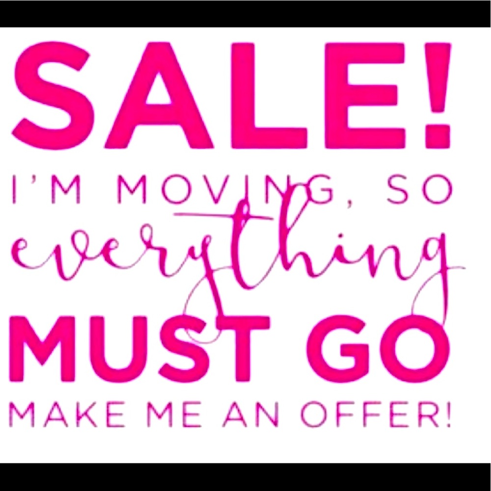 MOVING SALE! Make me an offer!